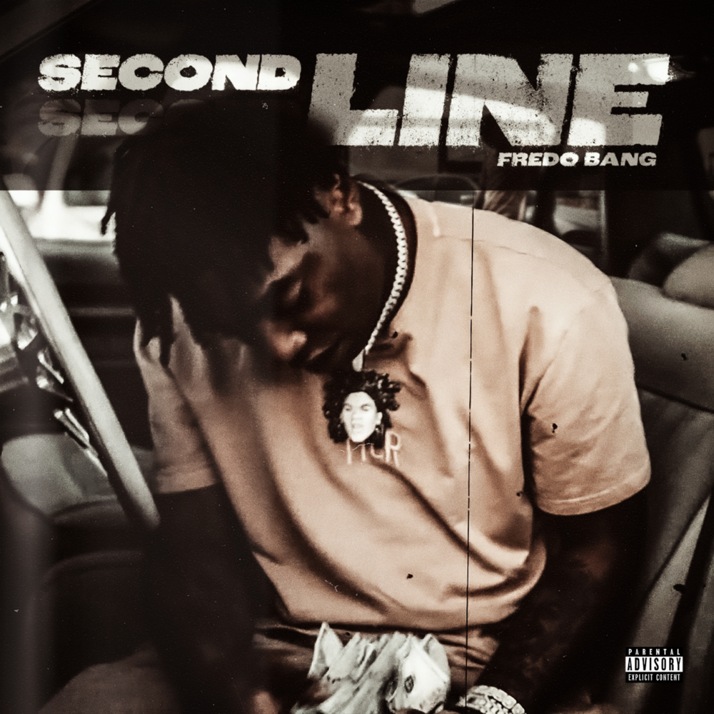 Album cover art for "Second Line" by Fredo Bang