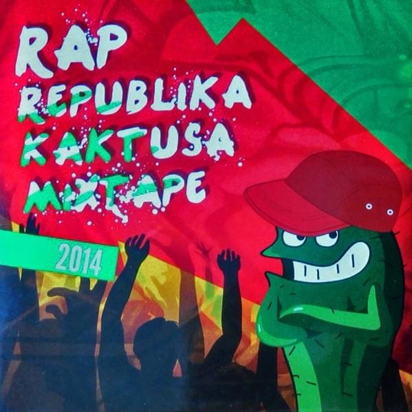 Cover image for Rap Republika Kaktusa Mixtape