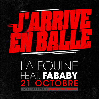 Album cover art for "J’arrive en balle" by La Fouine & Fababy