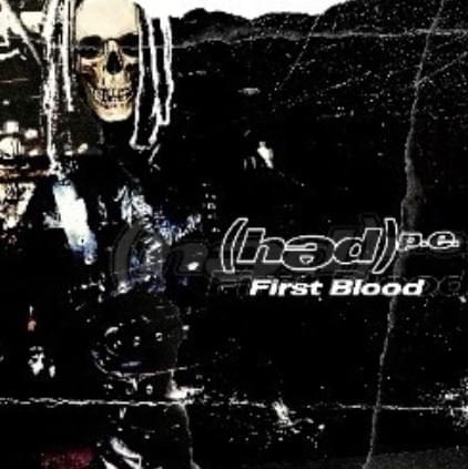 Album cover art for "First Blood" by (hed) p.e.
