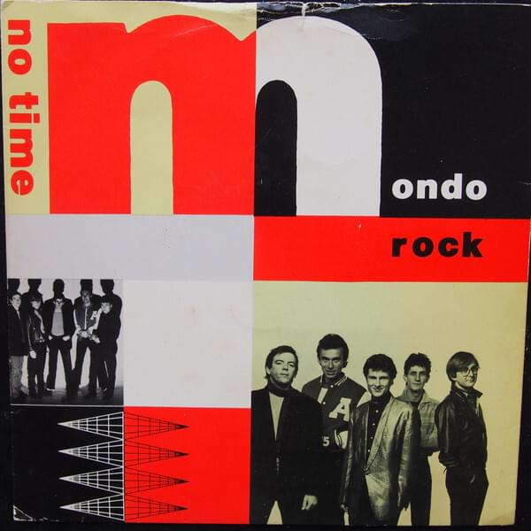 Album cover art for "No Time" by Mondo Rock