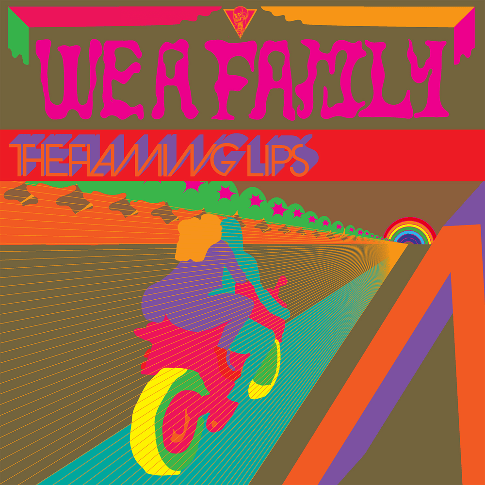 Album cover art for "We a Famly" by The Flaming Lips & Miley Cyrus