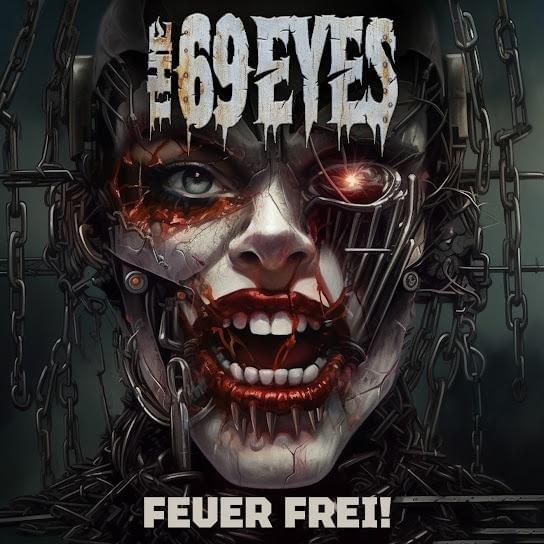 Album cover art for "Feuer Frei!" by The 69 Eyes