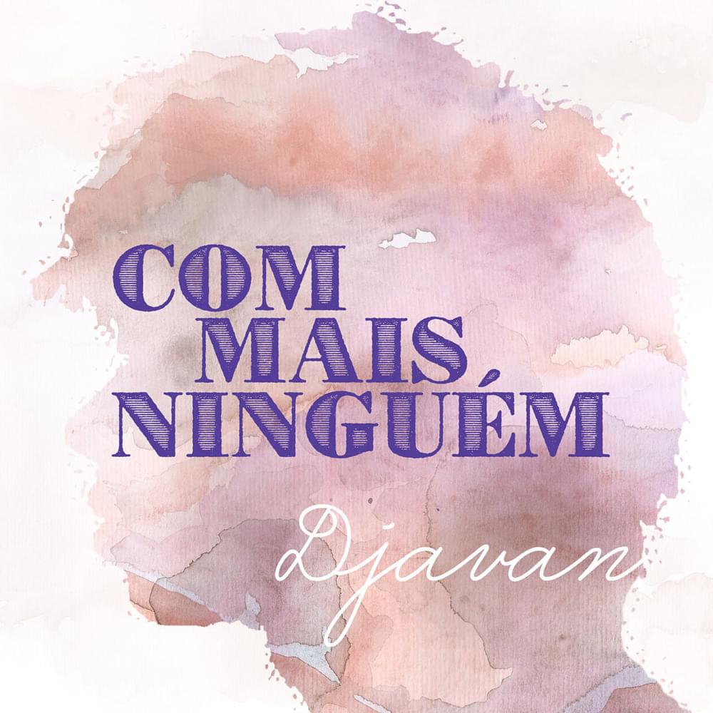 Album cover art for "Com Mais Ninguém" by Som Livre