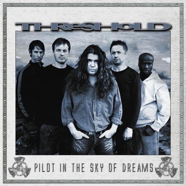 Album cover art for "Pilot in the Sky of Dreams" by Threshold