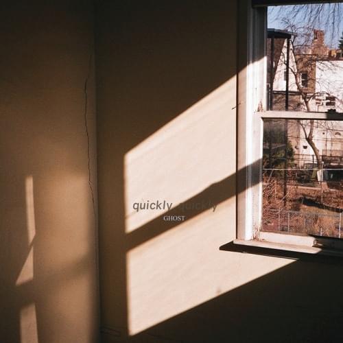Album cover art for "Ghost" by quickly, quickly