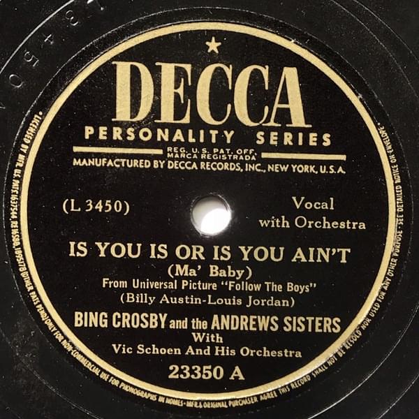 Album cover art for "Is You Is Or Is You Ain’t (Ma’ Baby)" by Bing Crosby