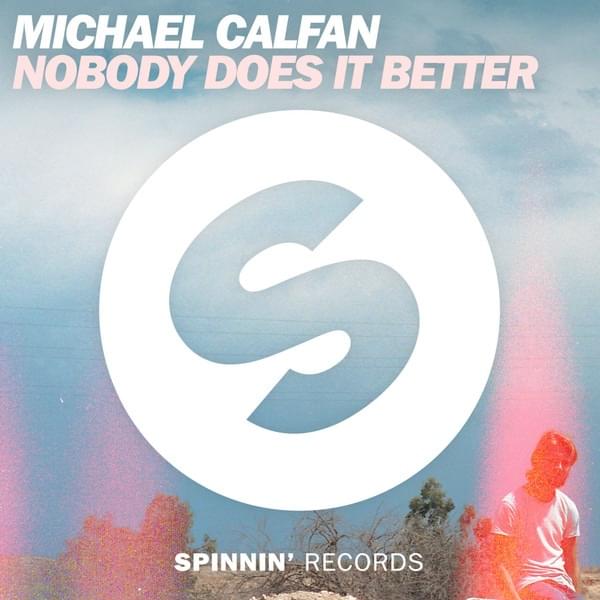 Album cover art for "Nobody Does It Better" by Michael Calfan