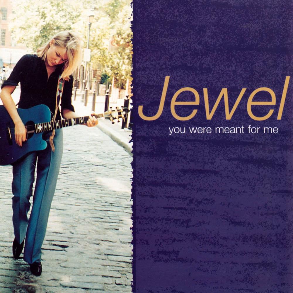 Album cover art for "You Were Meant for Me" by Jewel