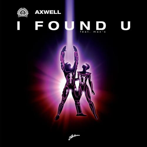 Album cover art for "I Found U (Vocal Remode)" by Swedish House Mafia & Max’C