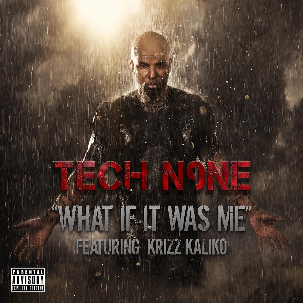 Album cover art for "What If It Was Me" by Tech N9ne & Krizz Kaliko