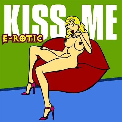 Album cover art for "Kiss Me (Extended Version)" by E-Rotic
