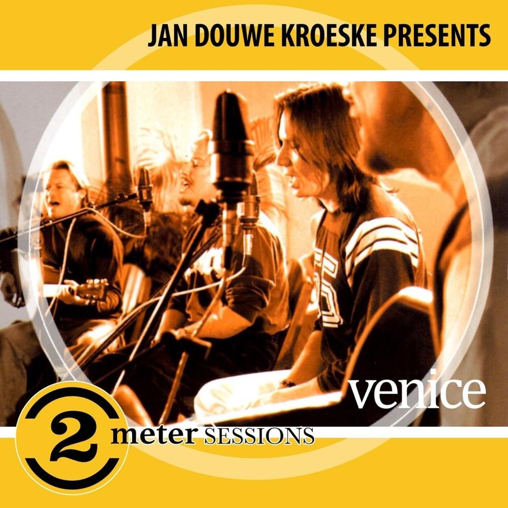 Cover image for Jan Douwe Kroeske Presents: 2 Meter Sessions - Venice