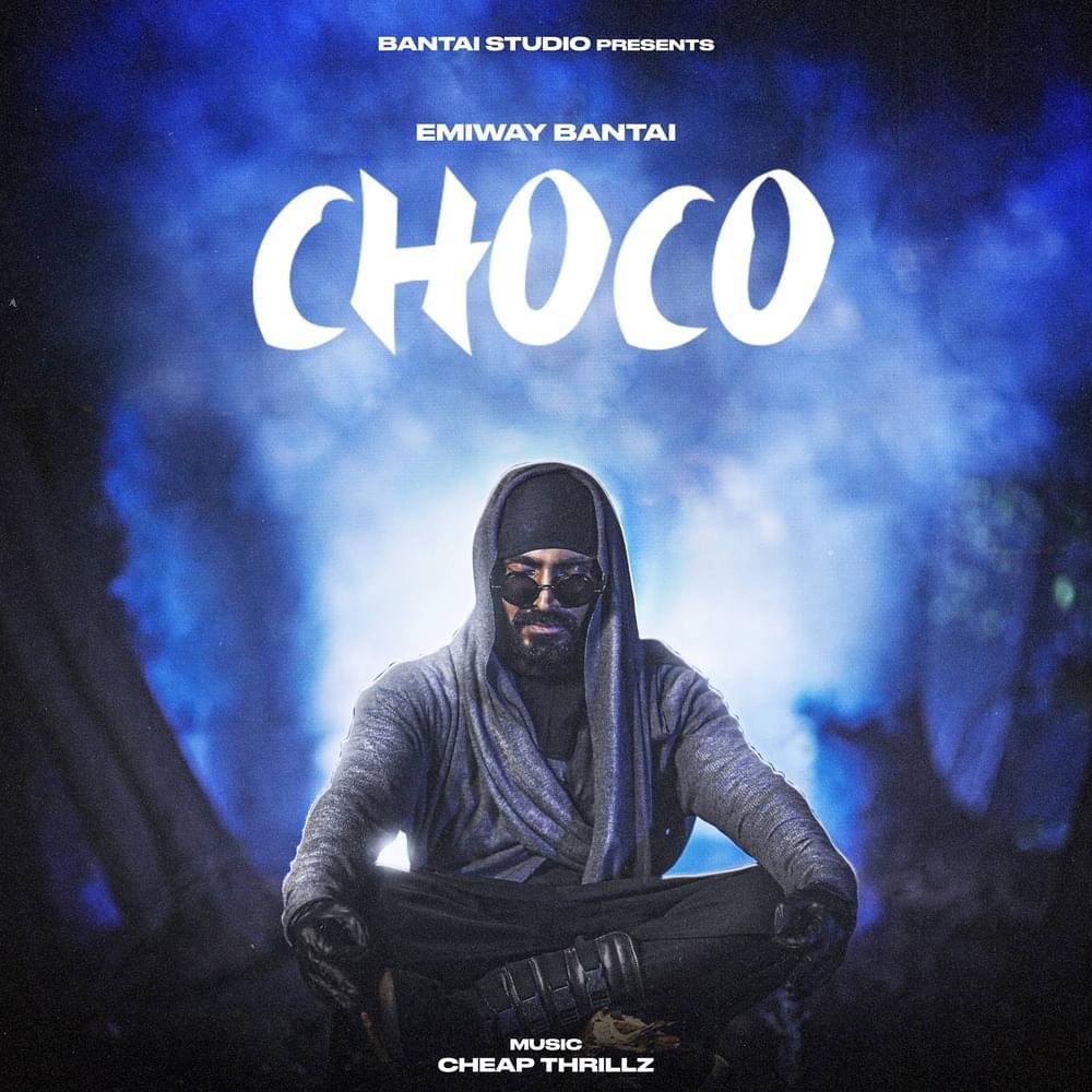 Album cover art for "Choco" by Emiway Bantai