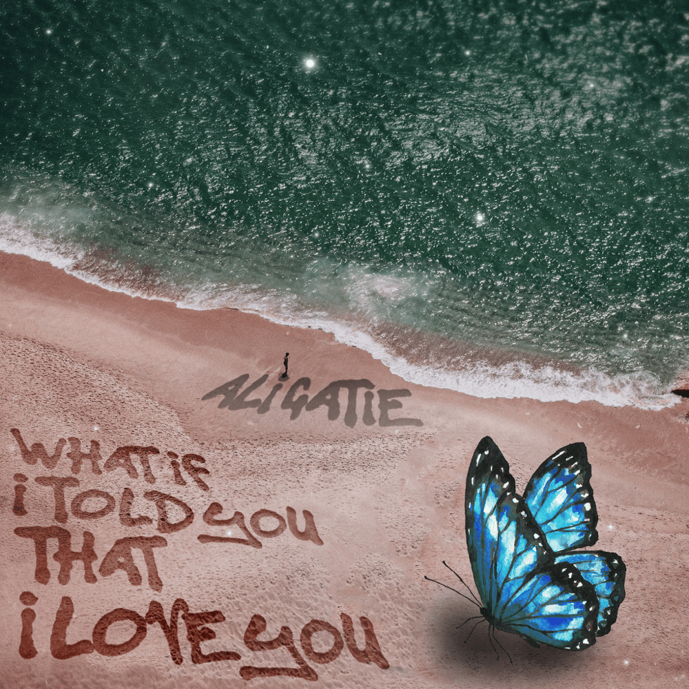 Album cover art for "What If I Told You That I Love You" by Ali Gatie