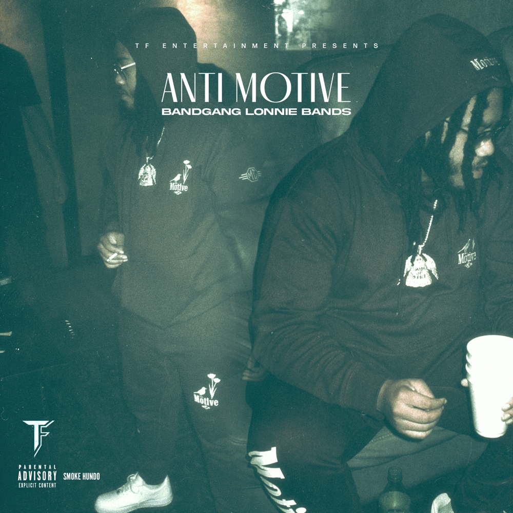 Album cover art for "Anti Motive" by BandGang Lonnie Bands