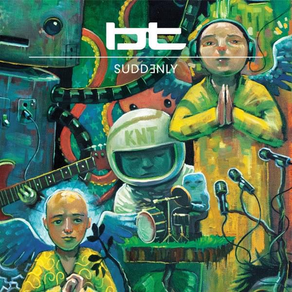 Album cover art for "Suddenly" by BT