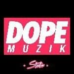Cover image for Dope Muzik