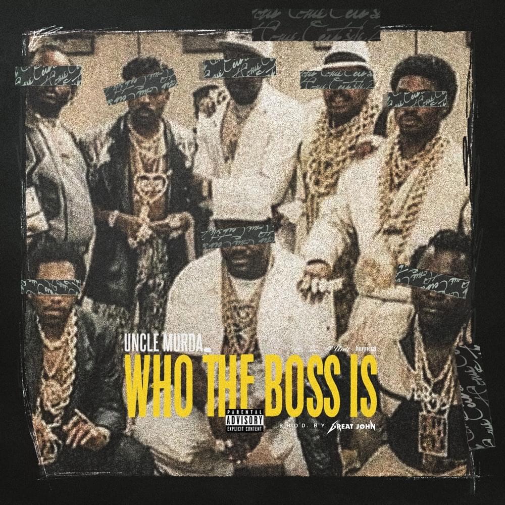 Album cover art for "Who the Boss Is" by Uncle Murda