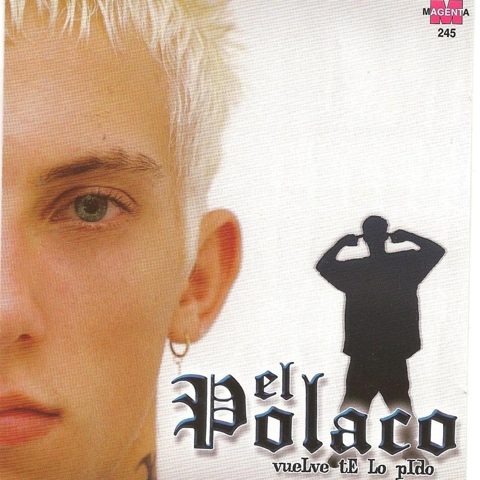 Vengo a pedirte by El Polaco
