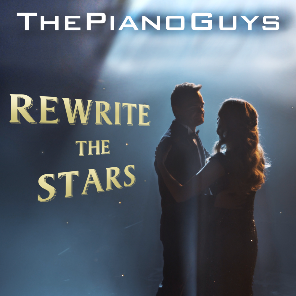 Album cover art for "Rewrite the Stars" by The Piano Guys