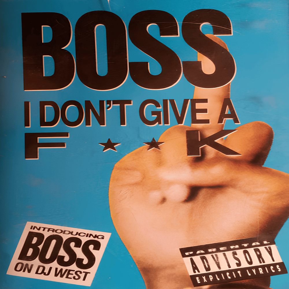 I Don’t Give a Fuck by Bo$$