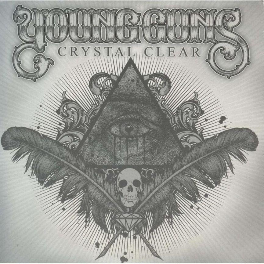 Album cover art for "Crystal Clear" by Young Guns (UK)
