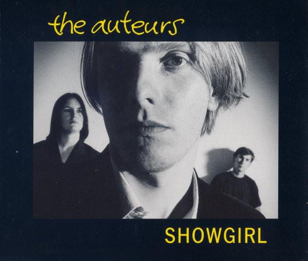Show Girl by The Auteurs