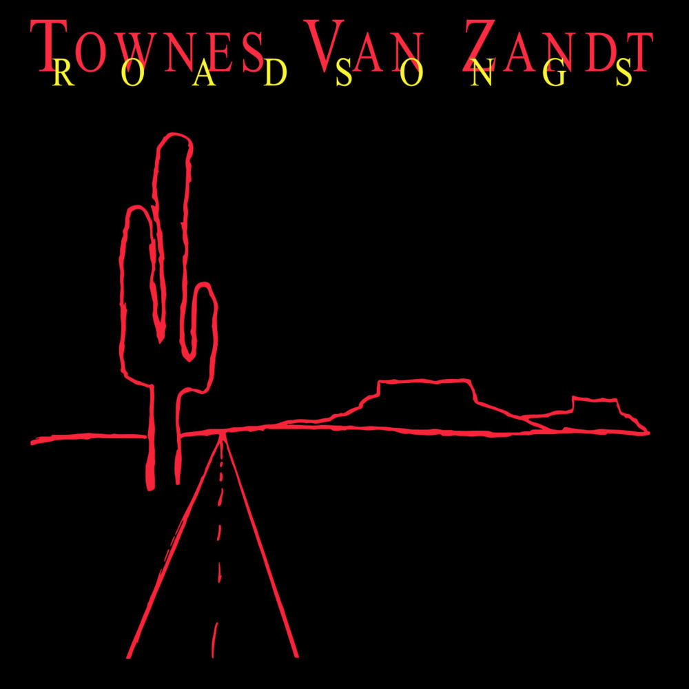 Album cover art for "Dead Flowers" by Townes Van Zandt