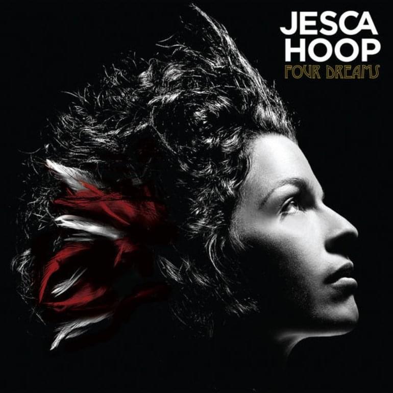 Album cover art for "Four Dreams" by Jesca Hoop