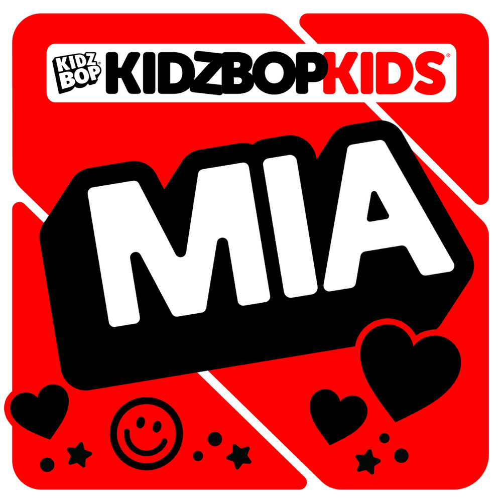 Album cover art for "MIA" by KIDZ BOP Kids