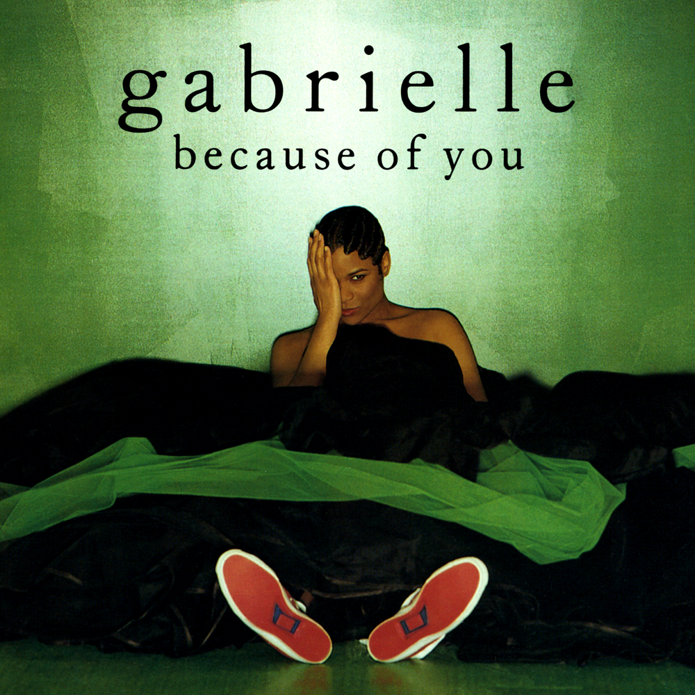 Because of You by Gabrielle