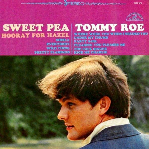 Sweet Pea by Tommy Roe