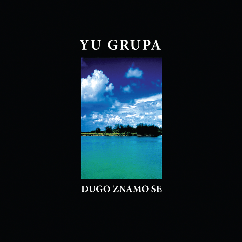Album cover art for "Poslednja pesma" by YU Grupa