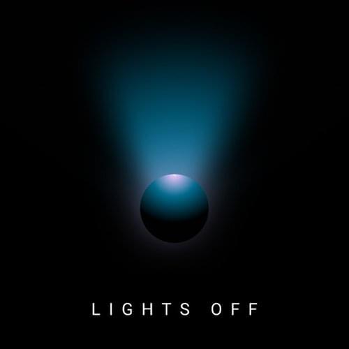 Lights Off by We Are Domi