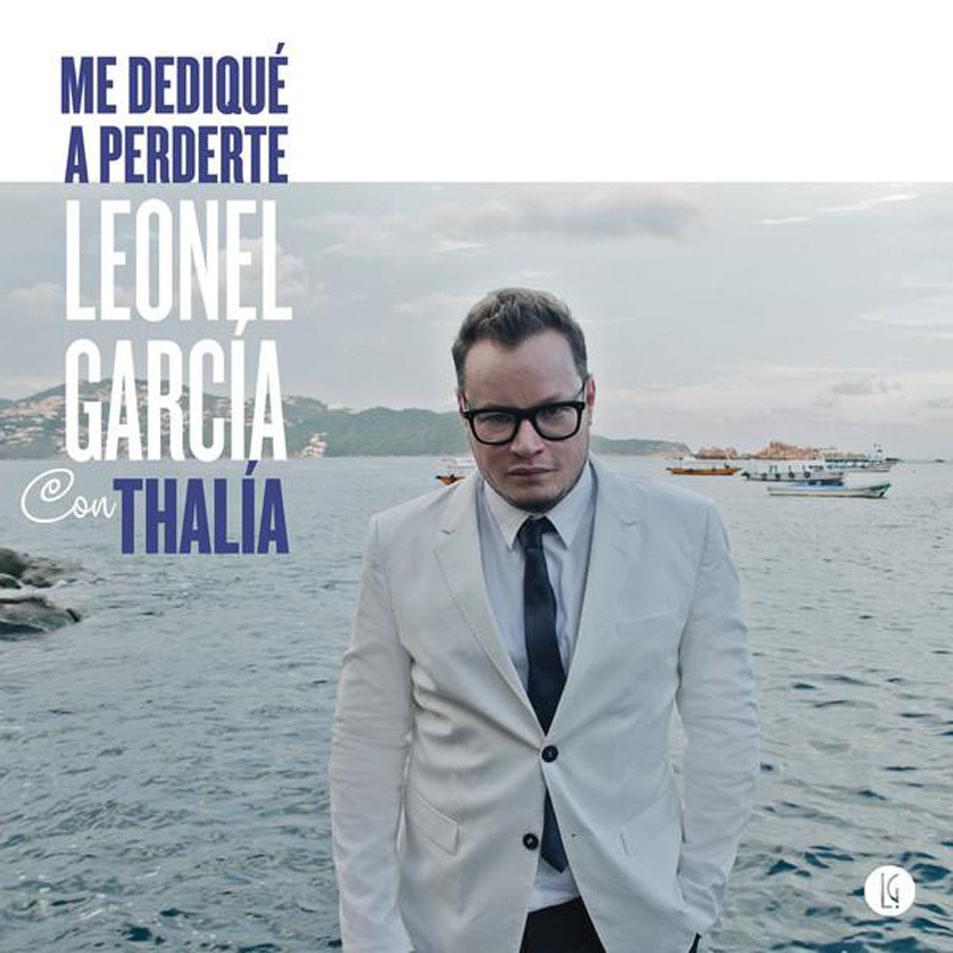 Album cover art for "Me Dediqué a Perderte" by Leonel García & Thalía