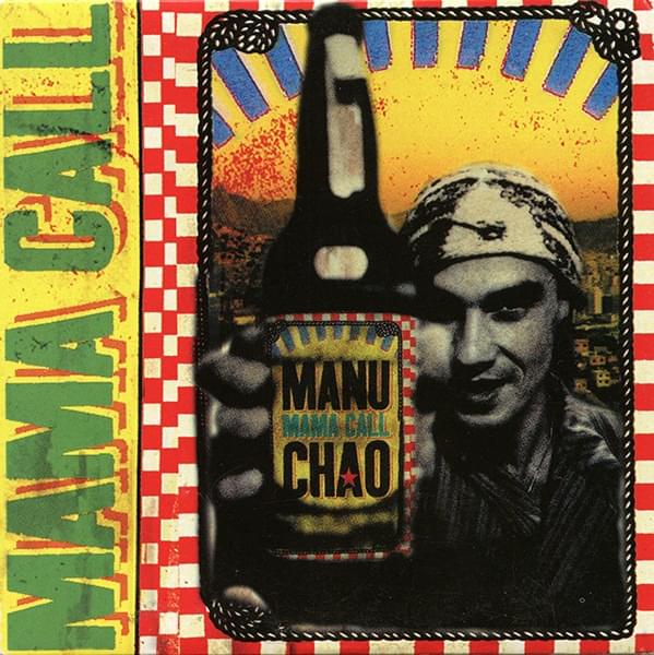 Album cover art for "Mama Call" by Manu Chao