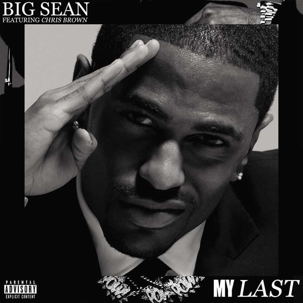 Album cover art for "My Last" by Big Sean & Chris Brown