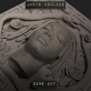 Album cover art for "ZONE OUT" by Chris Abolade