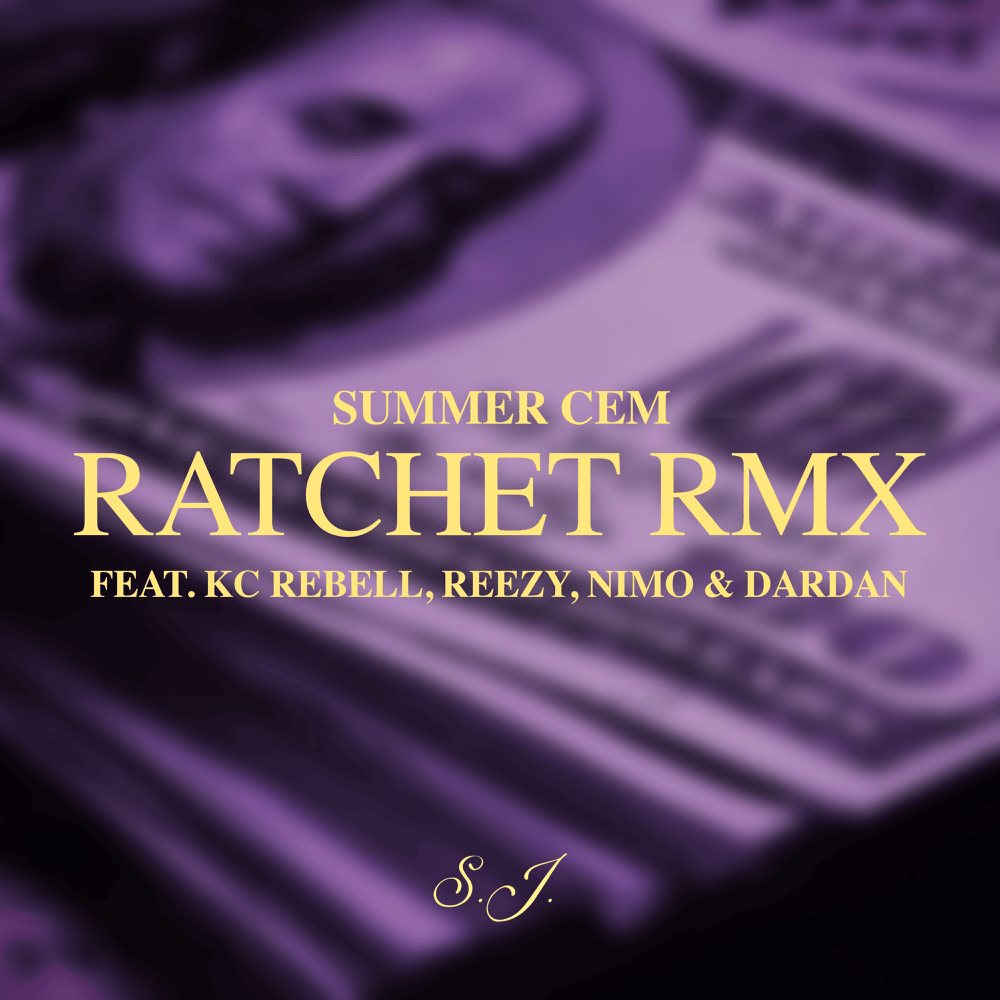 Album cover art for "RATCHET RMX" by Summer Cem & KC Rebell & reezy & Nimo & Dardan