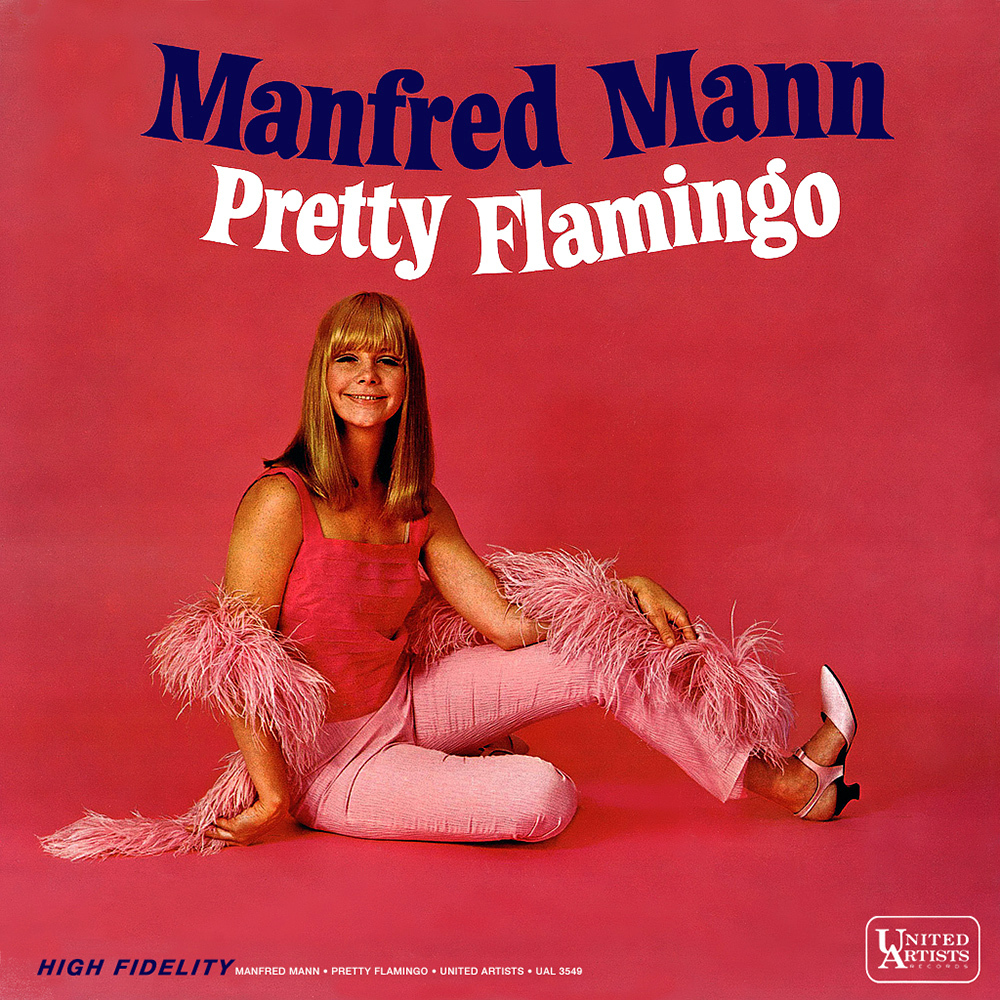 Pretty Flamingo by Manfred Mann