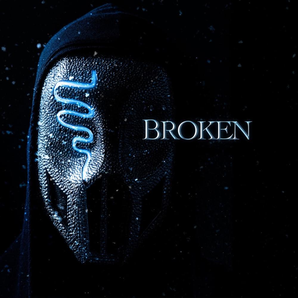 Album cover art for "Broken" by Sickick