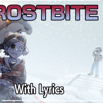 Album cover art for "Frostbite WITH LYRICS" by Juno Songs & Steel (Artist)