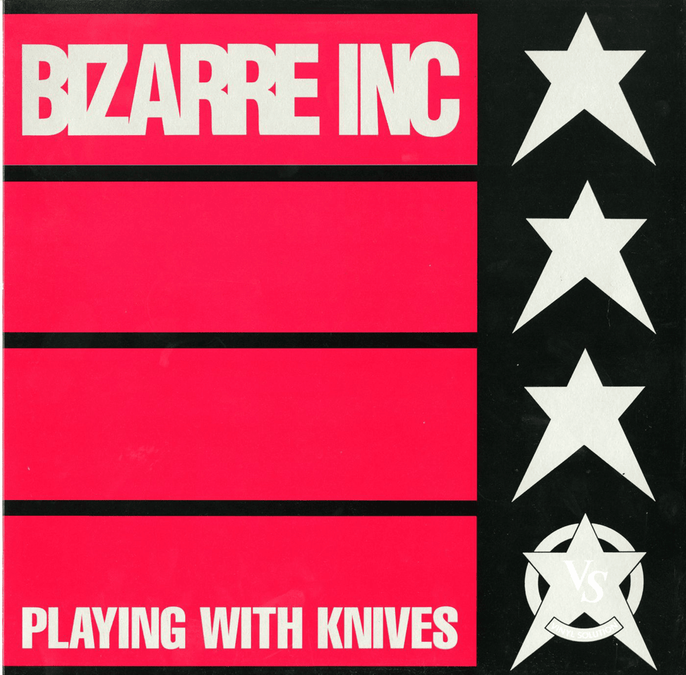 Playing With Knives by Bizarre Inc.