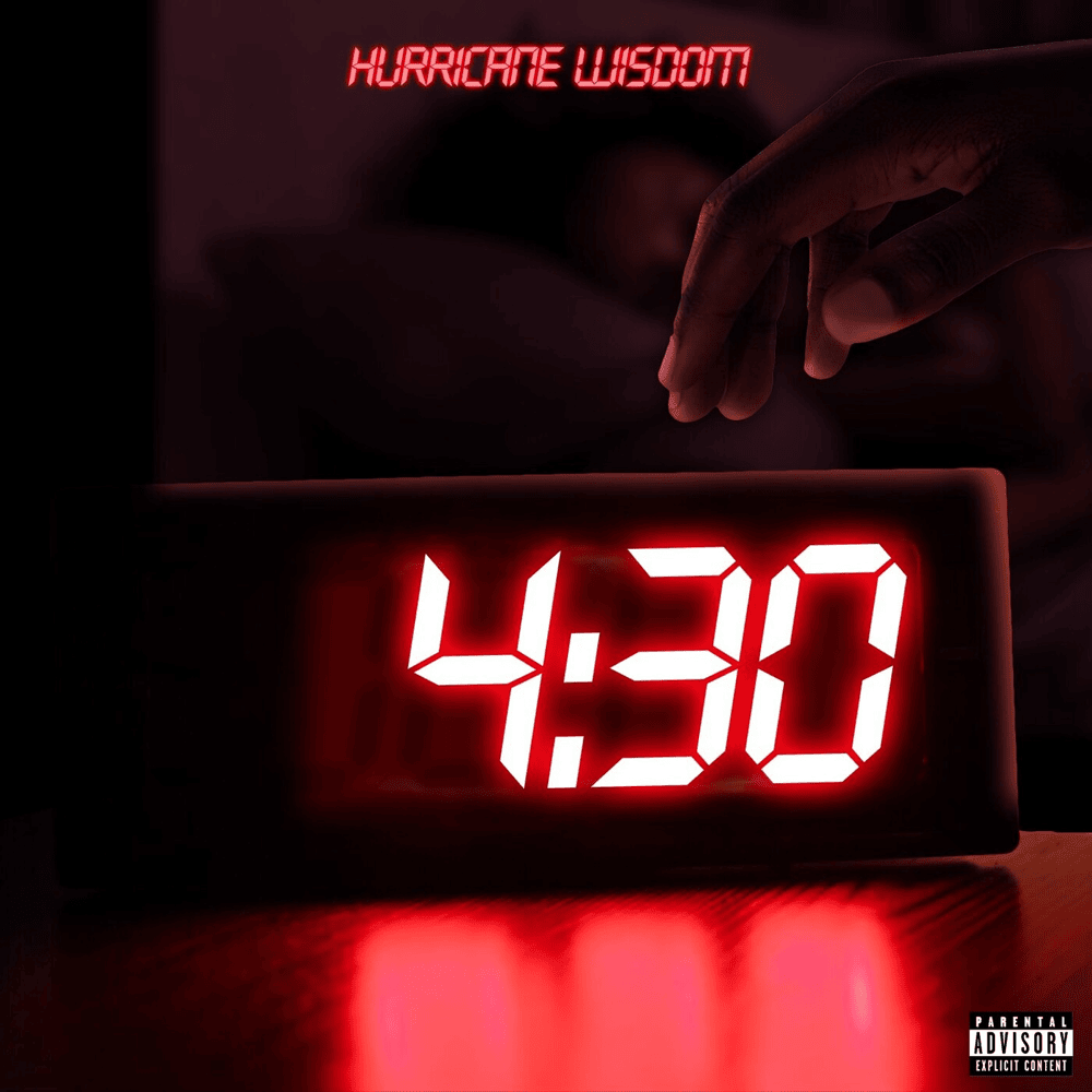 Album cover art for "4:30" by Hurricane Wisdom