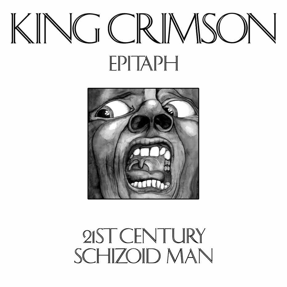 21st Century Schizoid Man by King Crimson