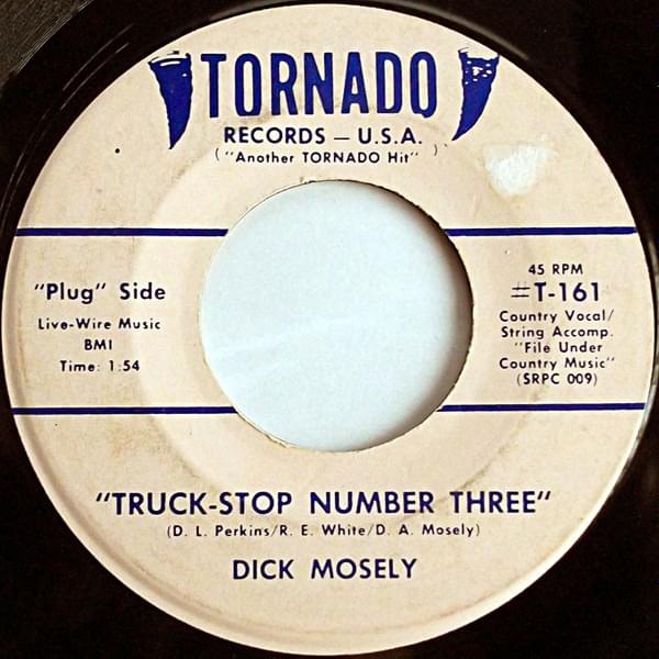 Album cover art for "Truck Stop Number Three" by Dick Mosely