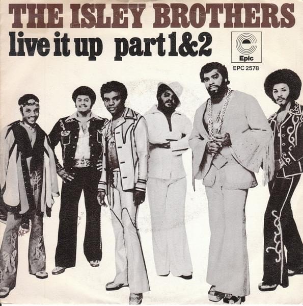 Album cover art for "Live It Up, Pts. 1 & 2" by The Isley Brothers