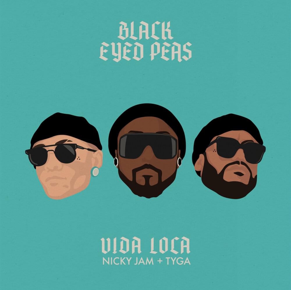Album cover art for "VIDA LOCA" by Black Eyed Peas