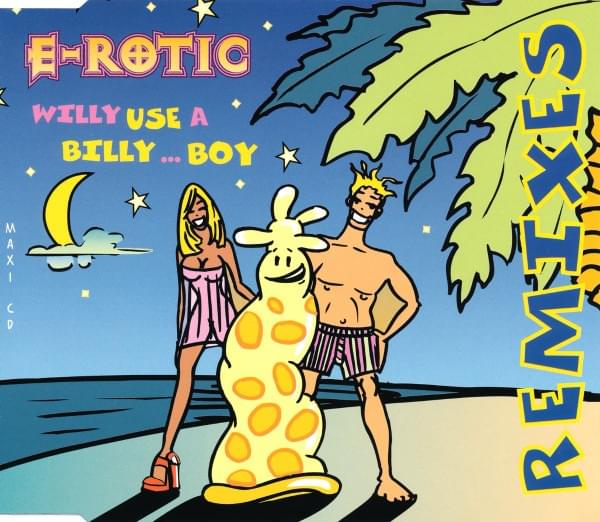 Cover image for Willy Use a Billy... Boy (Remixes) - Single